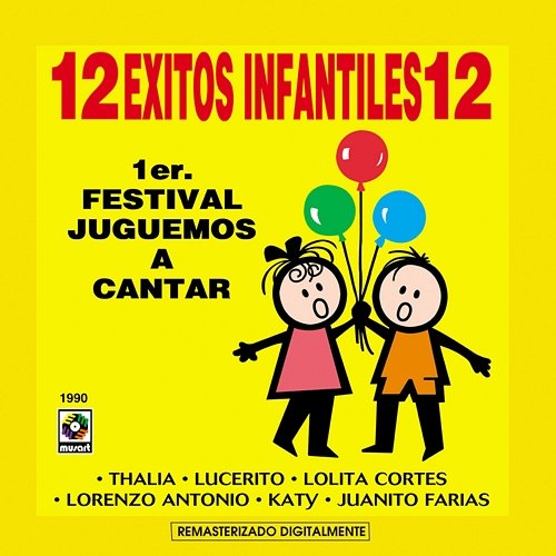 12 Éxitos Infantiles: 1er. Festival Juguemos A Cantar Various Artists