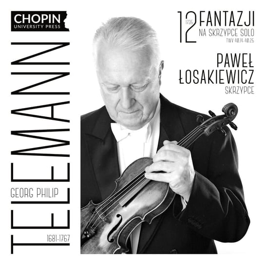 12 Fantazji na skrzypce solo Łosakiewicz Paweł