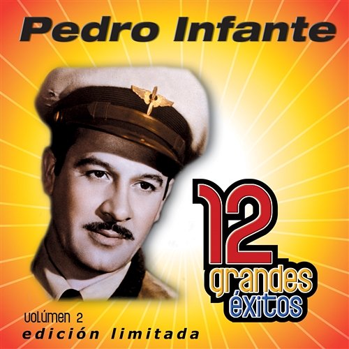 El plebeyo Pedro Infante