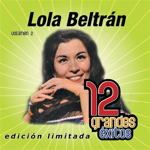 12 Grandes exitos Vol. 2 Lola Beltrán