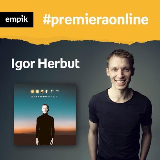 #12 Igor Herbut - Empik #premieraonline - podcast Herbut Igor, Kot Ola