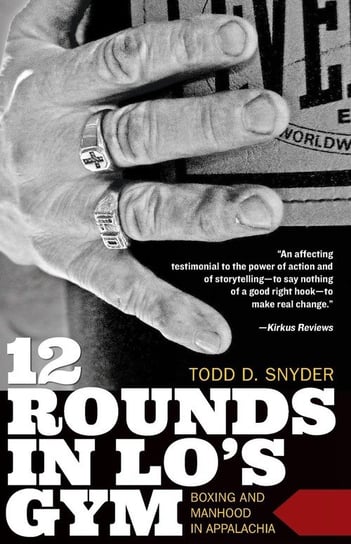 12 Rounds in Lo's Gym Snyder Todd
