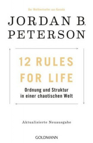 12 Rules For Life Peterson Jordan B., Marcus Ingendaay, Michael Muller
