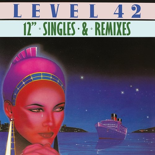 12" Singles And Mixes Level 42