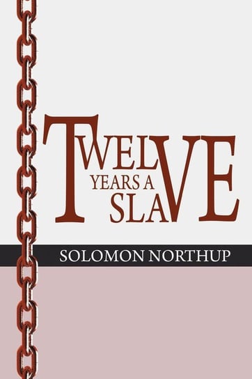 12 Years a Slave Northup Solomon