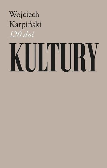 120 dni Kultury - ebook mobi Karpiński Wojciech