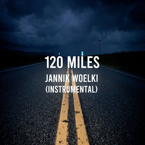 120 Miles Jannik Woelki
