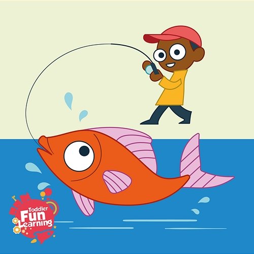 12345 Once I Caught a Fish Alive Toddler Fun Learning