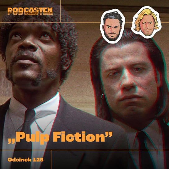 #125 "Pulp Fiction" - Podcastex o latach 90 - podcast - audiobook Przybyszewski Bartek, Witkowski Mateusz