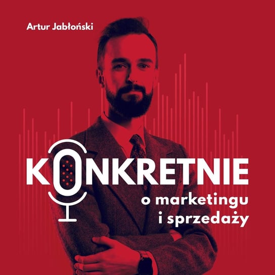 #125 Reklama na Facebooku: dobrze zoptymalizowana grupa docelowa w e-commerce | Jan Klag - Konkretnie o marketingu - podcast - audiobook Jabłoński Artur