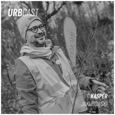 #126 Lasy Miyawakiego: jak zasadzić las kieszonkowy w mieście? (gość: Kasper Jakubowski) - Urbcast - podcast o miastach - podcast Żebrowski Marcin