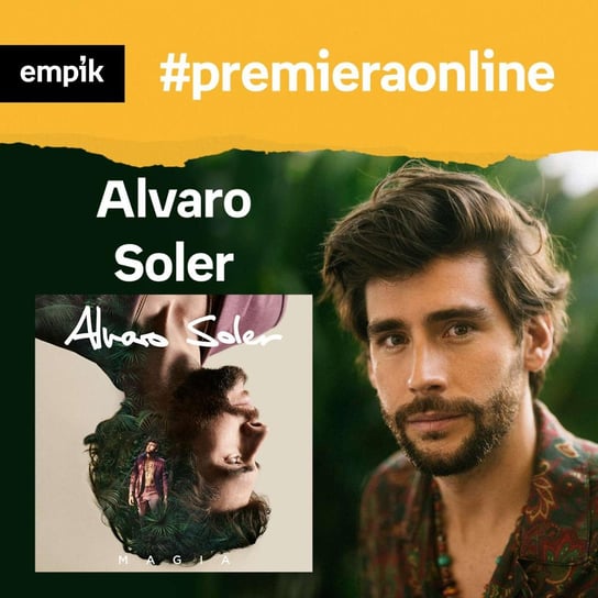 #129 Alvaro Soler - Empik #premieraonline - podcast Dżbik-Kluge Justyna, Soler Alvaro