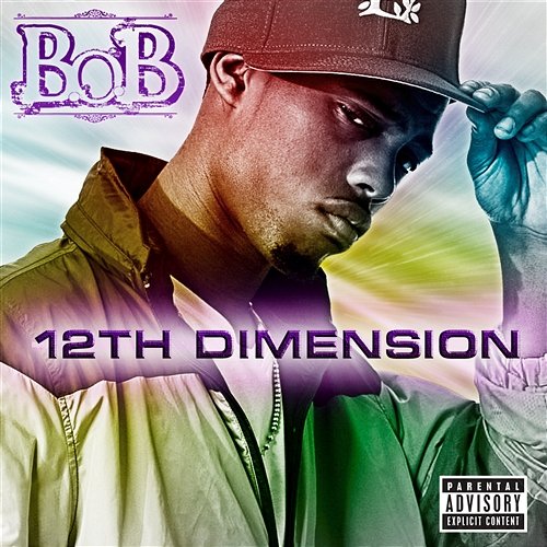 12th Dimension EP B.o.B