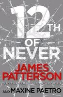 12th of Never Patterson James