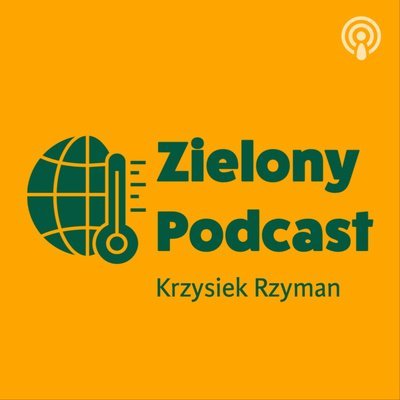 #13 2021 - ależ to był rok! - Zielony - podcast Rzyman Krzysztof