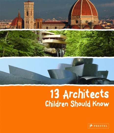 13 Architects Children Should Know Florian Heine
