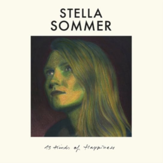 13 Kinds Of Happiness Sommer Stella