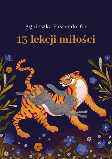 13 lekcji miłości Passendorfer Agnieszka