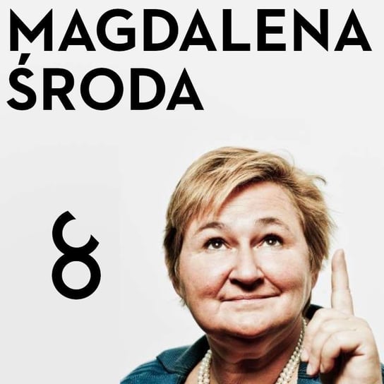 #13 Magdalena Środa - Etyka dla myślących - Czarna Owca wśród podcastów - podcast Opracowanie zbiorowe