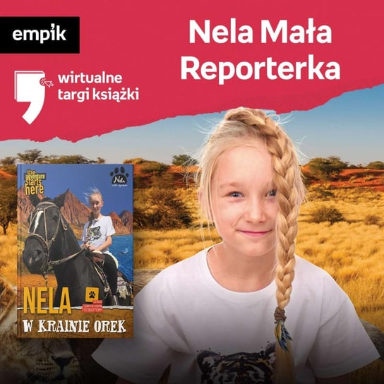 #13 Nela Mała Reporterka - Wirtualne Targi Książki - podcast Nela, Wawrzykowicz Weronika