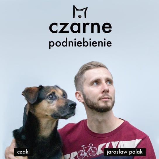 #13 Psi mindfulness - Czarne podniebienie - podcast Polak Jarosław