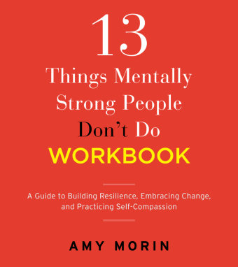 13 Things Mentally Strong People Don't Do Workbook HarperCollins US