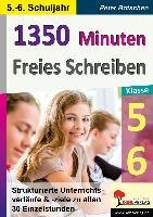1350 Minuten Freies Schreiben / Klasse 5-6 Kohl Verlag, Kohl Verlag E.K. Verlag Mit Dem Baum