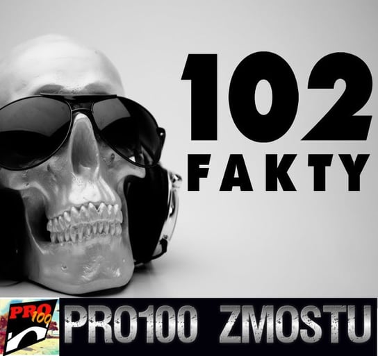 #137 Muzyka – 102 fakty - Pro100 Zmostu - podcast - audiobook Sobolewski Michał