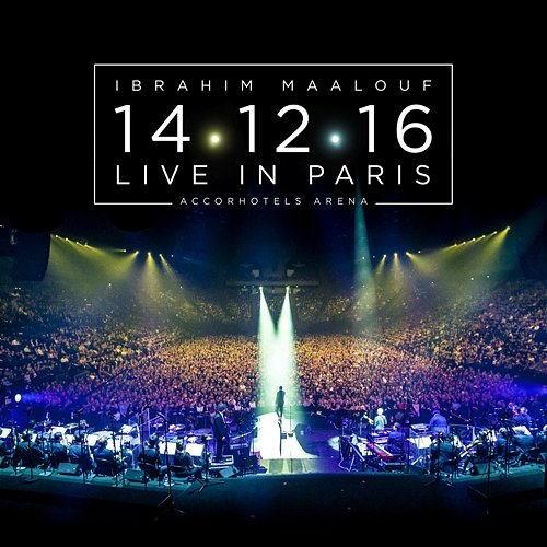 14.12.16 - Live In Paris Ibrahim Maalouf