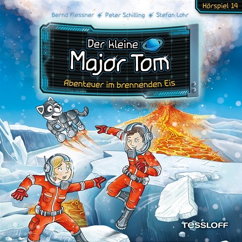 14: Abenteuer im brennenden Eis Der kleine Major Tom