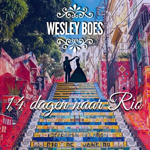 14 Dagen Naar Rio Wesley Boes