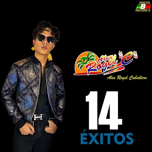 14 Èxitos Alex Rogel Caballero