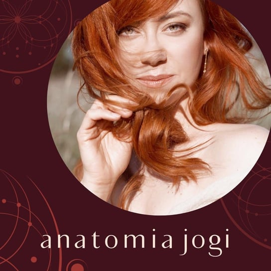#14 - O dylematach początkującego jogina - Anatomia jogi - podcast Kobus-Kwiatkowska Małgorzata