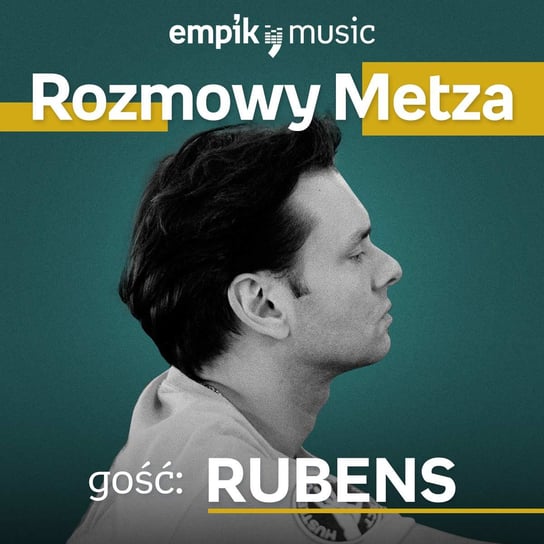 #14 Rozmowy Metza: Rubens - podcast Metz Piotr