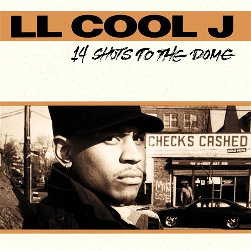 14 Shots To The Dome LL Cool J