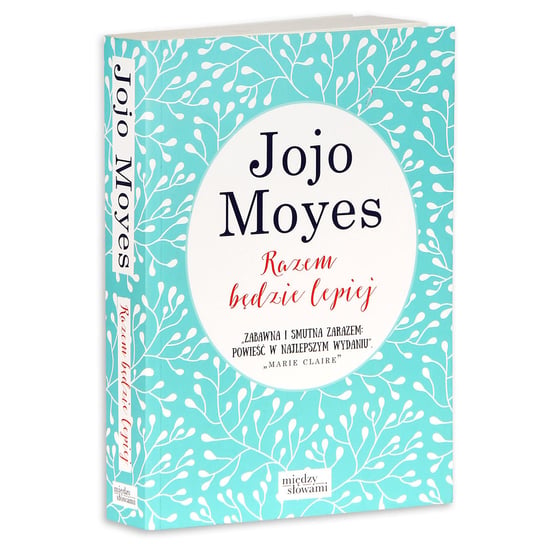Razem będzie lepiej - Moyes Jojo | Książka w Empik