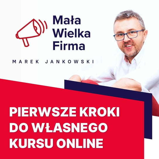 #147 Zarabianie na kursach online – Ariadna Wiczling - Mała Wielka Firma - podcast Jankowski Marek