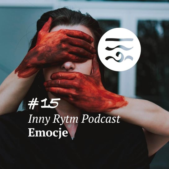#15 #15 Emocje - Inny rytm - podcast Lewartowski Adam, Jankowski Igor