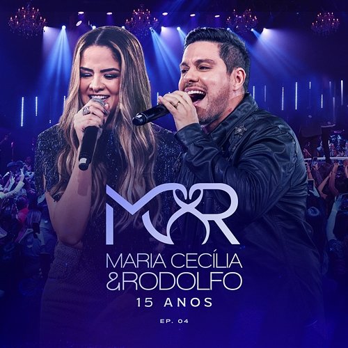 15 Anos Maria Cecília & Rodolfo