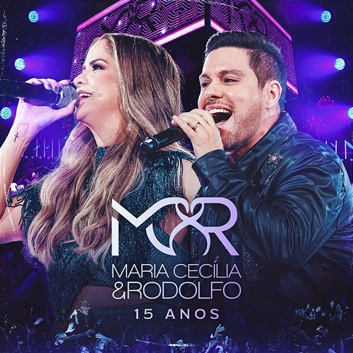 15 Anos Maria Cecília & Rodolfo