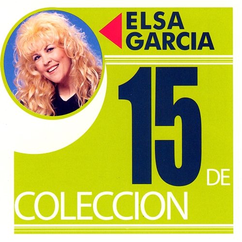 15 De Coleccion Elsa García