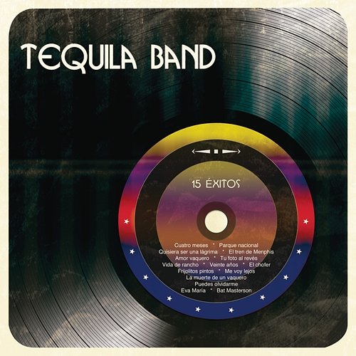 15 Éxitos Tequila Band