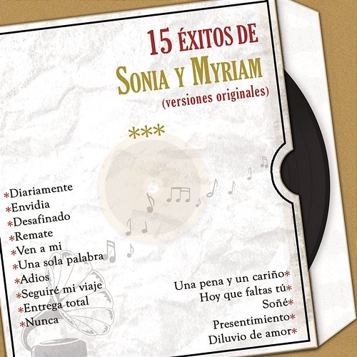 15 Éxitos de Sonia y Myriam (Versiones Originales) Sonia Y Myriam