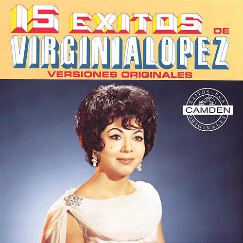 15 Exitos De Virginia Lopez Versiones Originales Virginia López