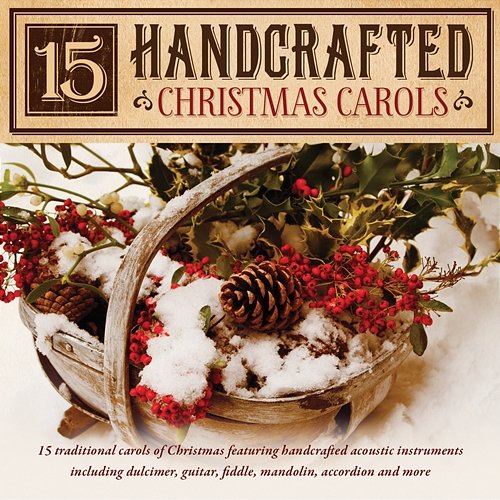 15 Handcrafted Christmas Carols Craig Duncan