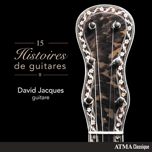 15 Histoires de guitares David Jacques