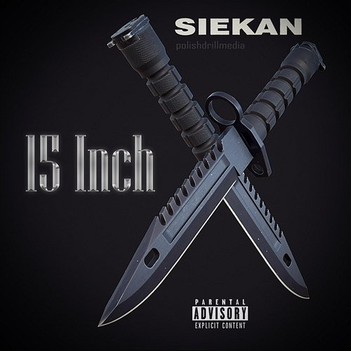 15 Inch Siekan