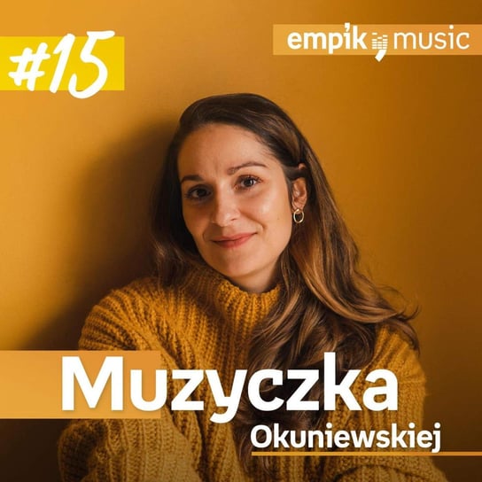 #15 Muzyczka Okuniewskiej Okuniewska Joanna