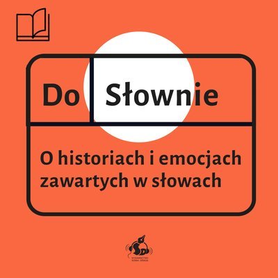 #15 O dzieciństwie spędzonym na Śląsku w latach 70. XX wieku i o życiu po głośnej premierze Gnoju. Rozmowa z Wojciechem Kuczokiem. - DoSłownie. O historiach i emocjach zawartych w słowach - podcast - audiobook Opracowanie zbiorowe