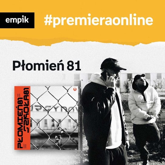 #15 Płomień 81 - Empik #premieraonline - podcast Płomień 81, Antonowicz Filip